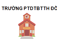 Trường PTDTBTTH ĐỒng Văn B